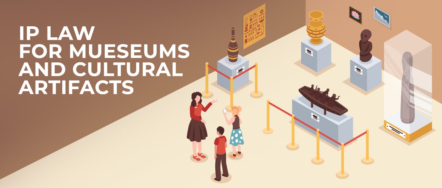 IP Law For Museums and Cultural Artifacts