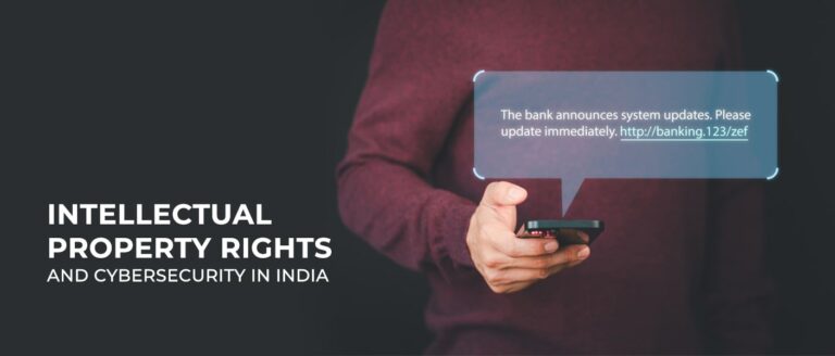 Intellectual-Property-Rights-and-Cybersecurity-in-India-768x328