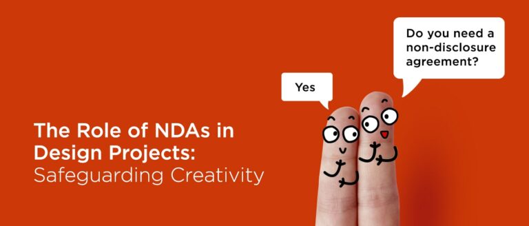 The Role of NDAs in Design Projects: Safeguarding Creativity
