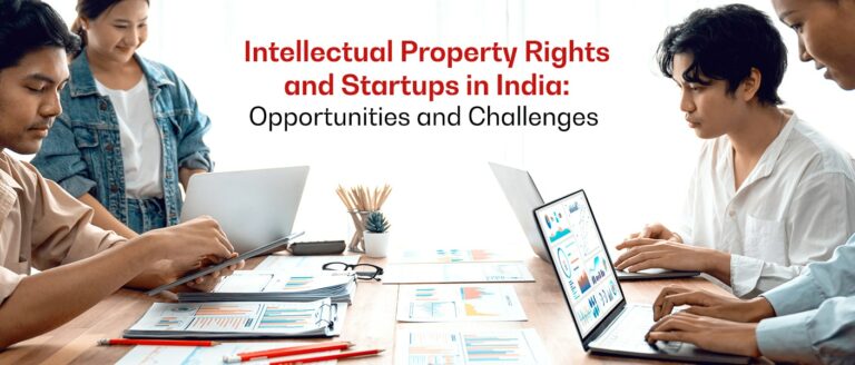 Intellectual-Property-Rights-And-Startups-In-India-768x328
