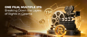 One Film, Multiple IPs Breaking Down the Layers of Rights in Cinema
